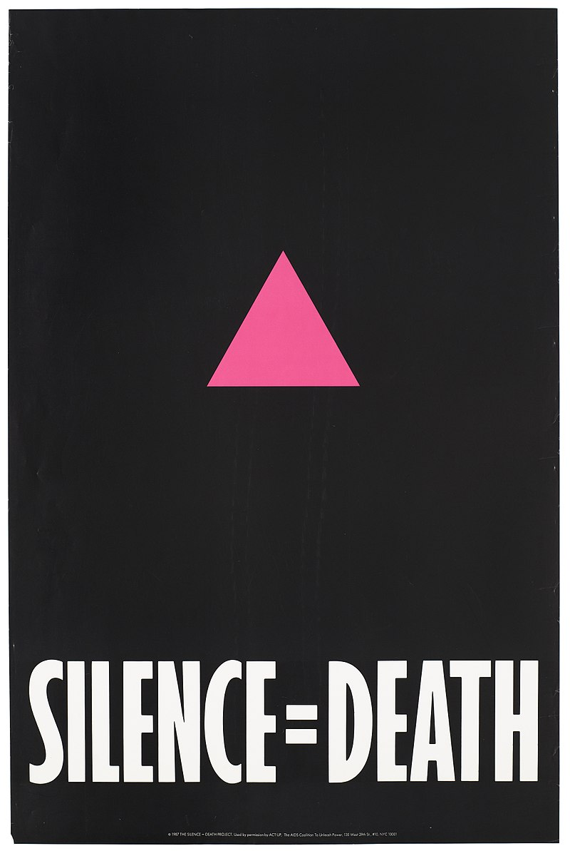 A pink triangle against a black backdrop with the words &lsquo;Silence=Death&rsquo; representing an advertisement for the Silence=Death Project used by permission by ACT-UP, The AIDS Coalition To Unleash Power. Colour lithograph, 1987.